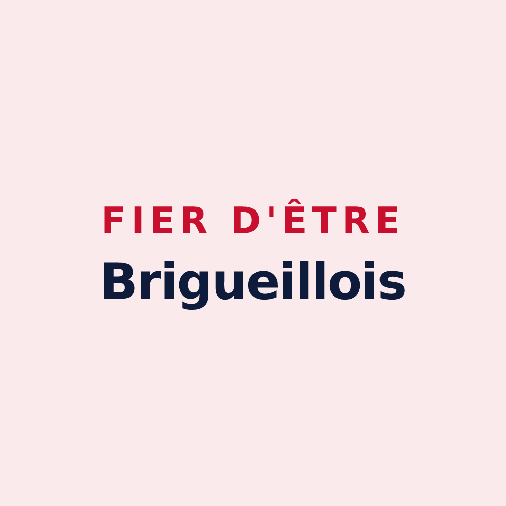 Magnet « Fier d'être Brigueillois » — design pour Brigueuil