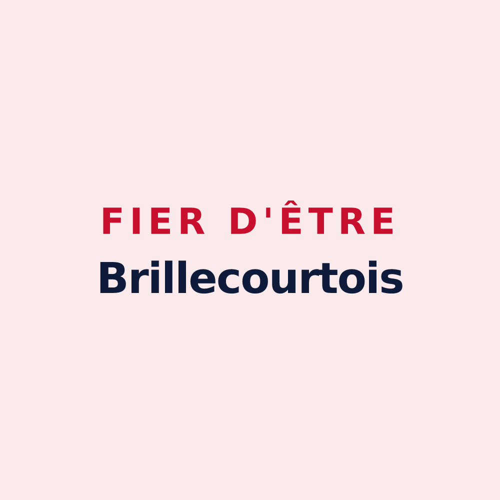 Magnet « Fier d'être Brillecourtois » — design pour Brillecourt