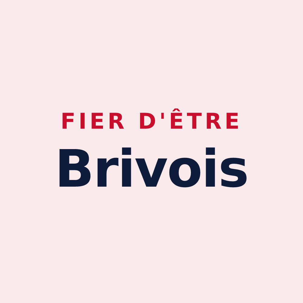 Magnet « Fier d'être Brivois » — design pour Brives-sur-Charente