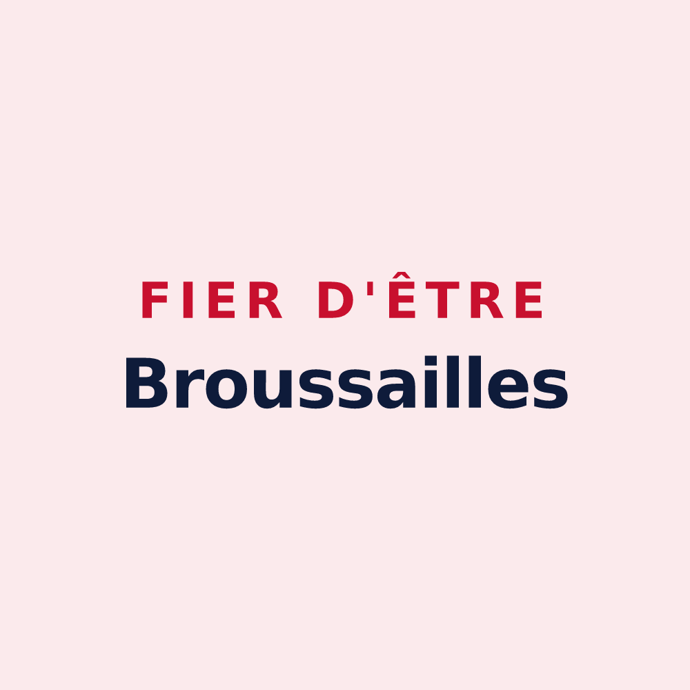 Magnet « Fier d'être Broussailles » — design pour Brû
