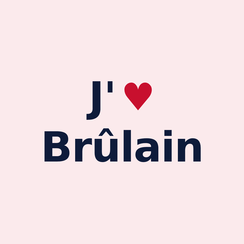 Magnet personnalisé Brûlain — design J'aime Brûlain