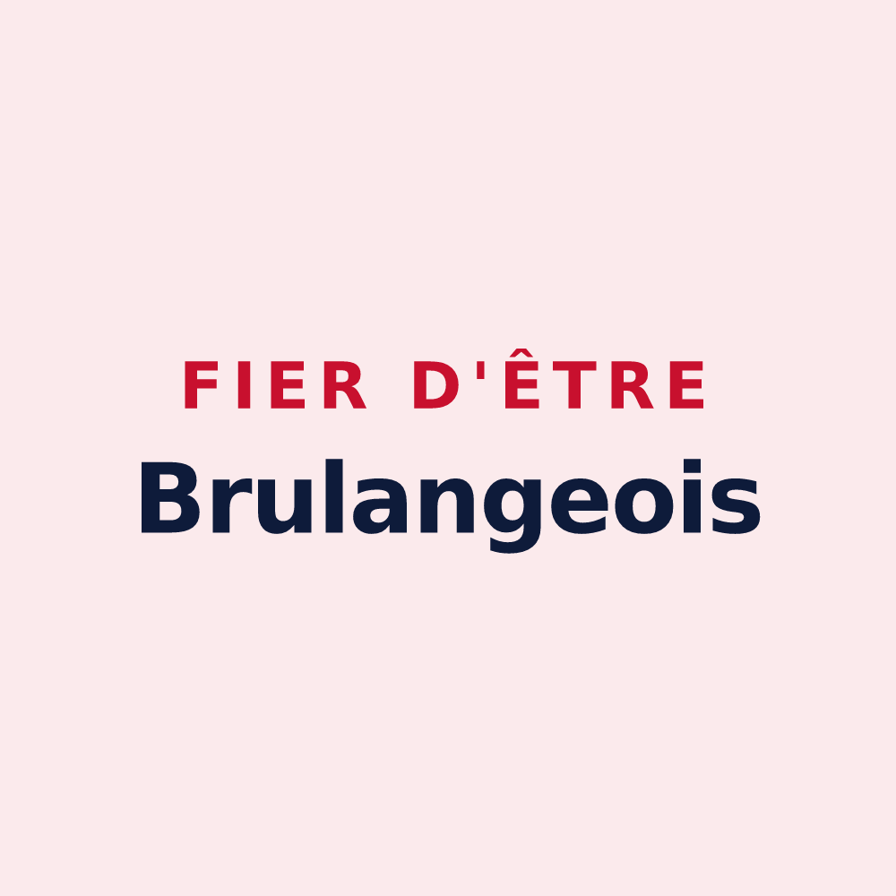 Magnet « Fier d'être Brulangeois » — design pour Brulange