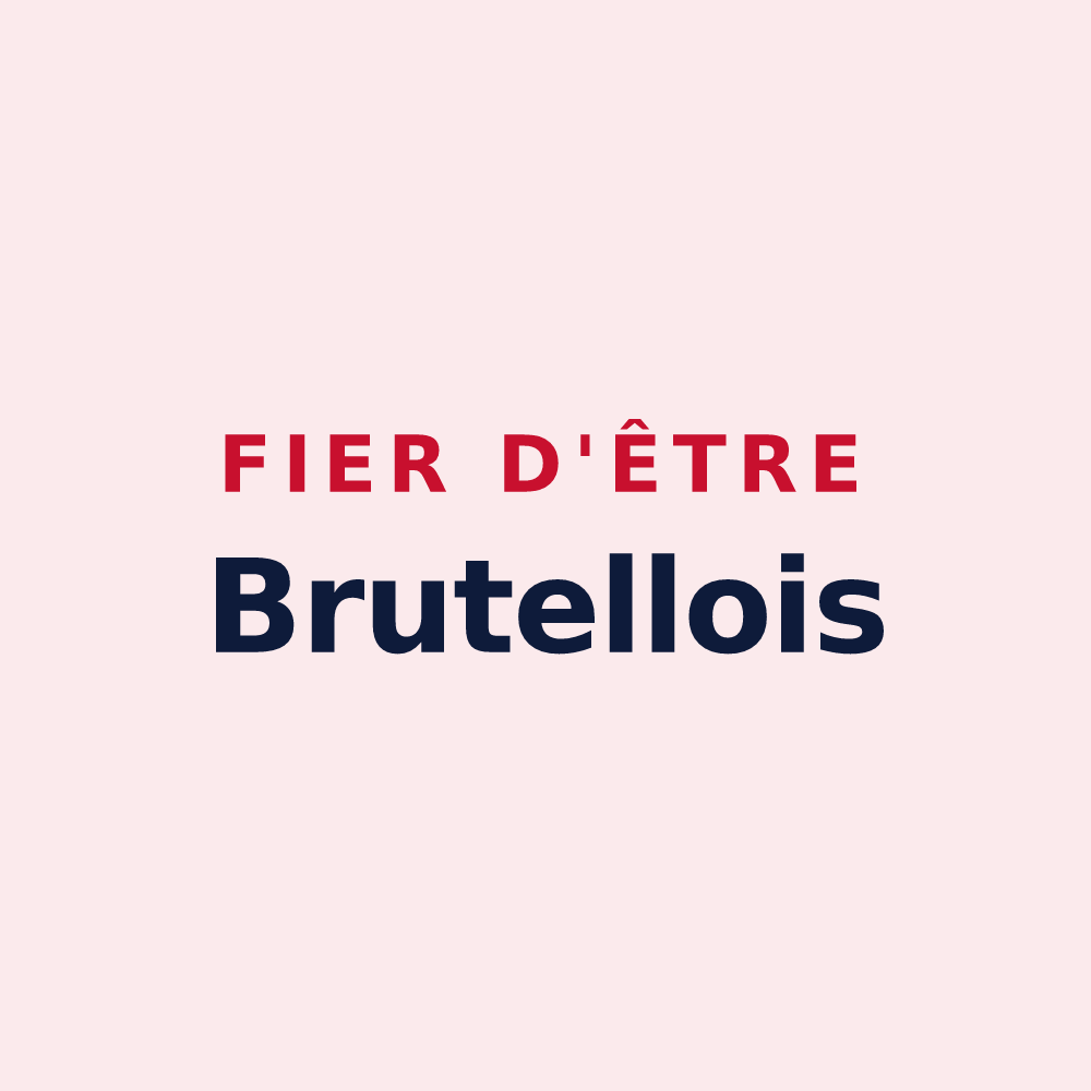 Magnet « Fier d'être Brutellois » — design pour Brutelles