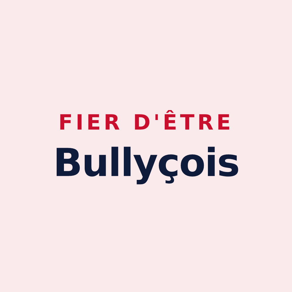 Magnet « Fier d'être Bullyçois » — design pour Bully