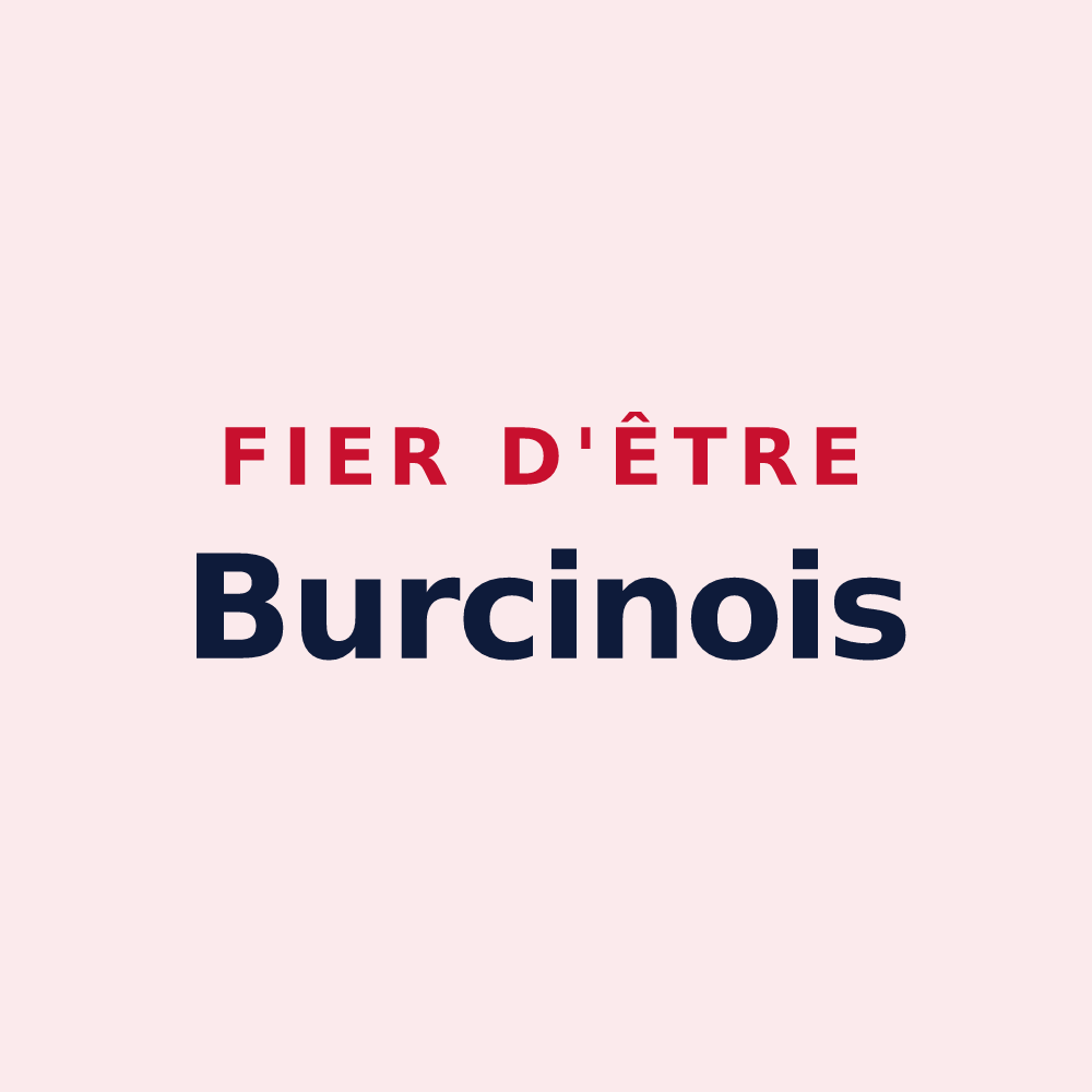Magnet « Fier d'être Burcinois » — design pour Burcin
