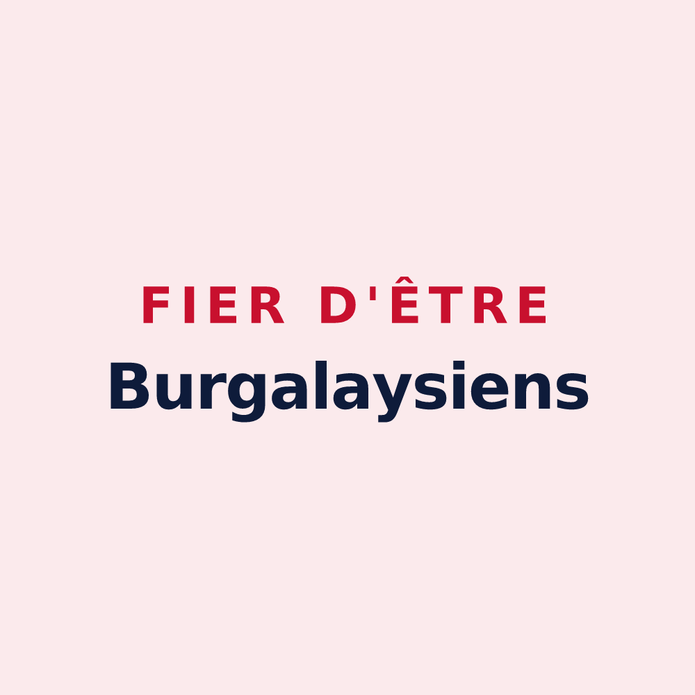 Magnet « Fier d'être Burgalaysiens » — design pour Burgalays