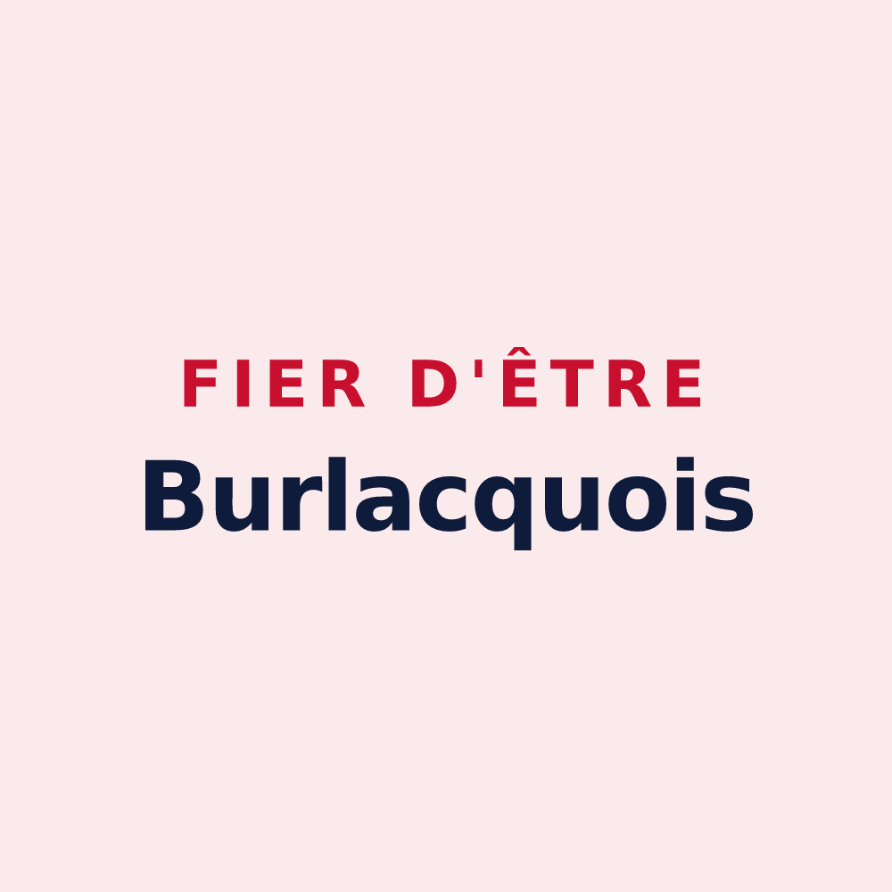 Magnet « Fier d'être Burlacquois » — design pour Burlats