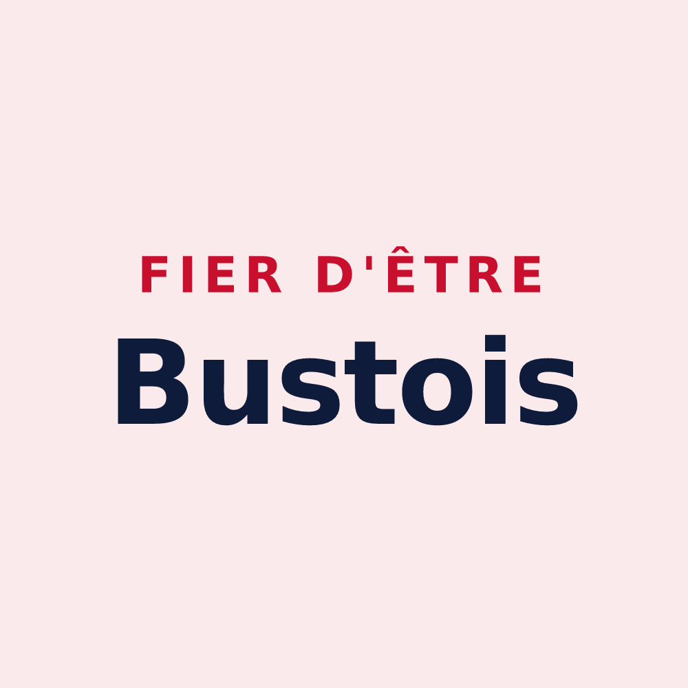 Magnet « Fier d'être Bustois » — design pour Bust