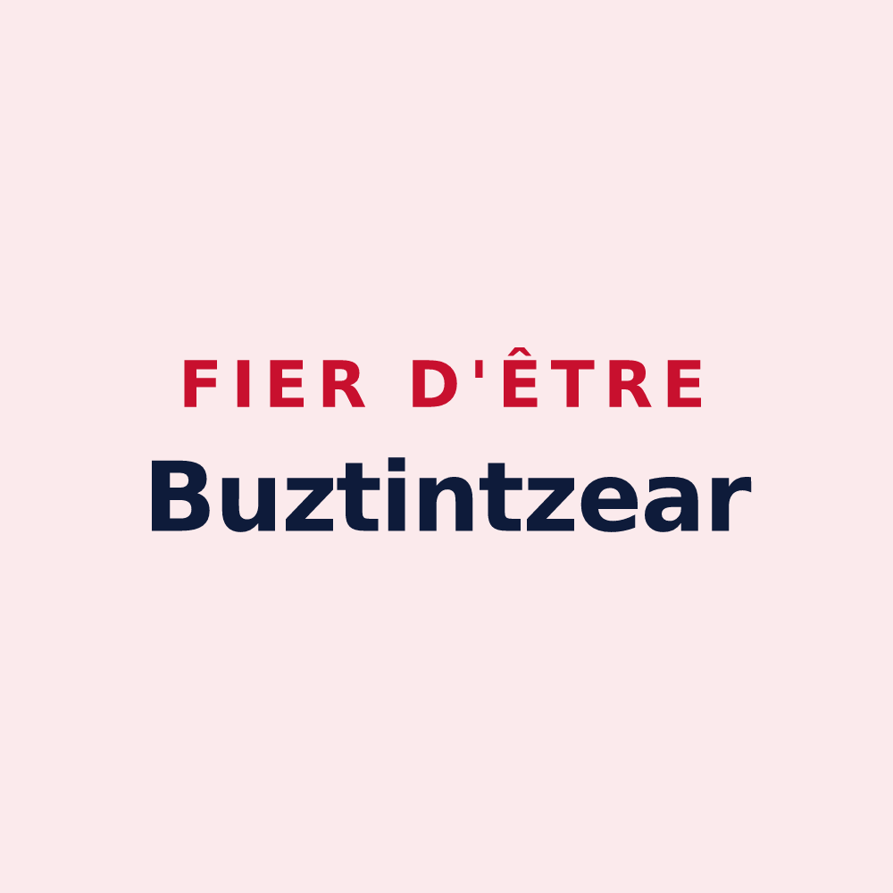 Magnet « Fier d'être Buztintzear » — design pour Bustince-Iriberry