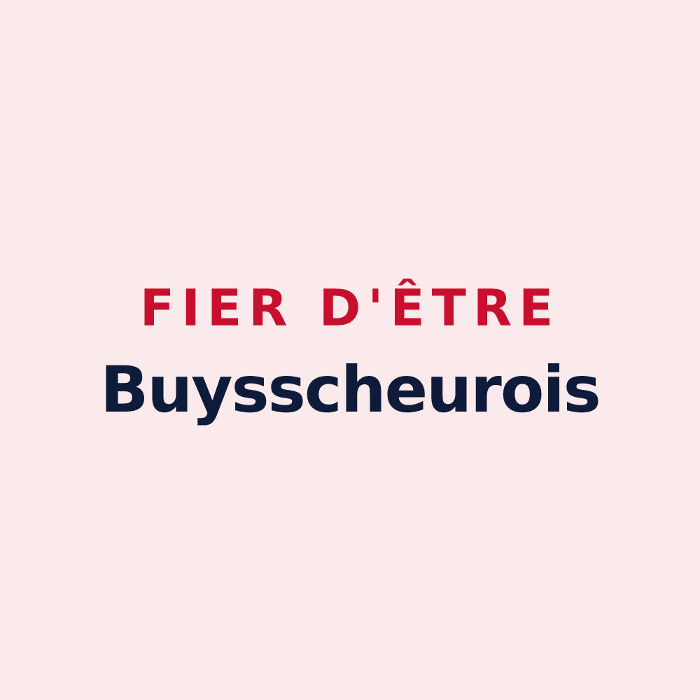 Magnet « Fier d'être Buysscheurois » — design pour Buysscheure