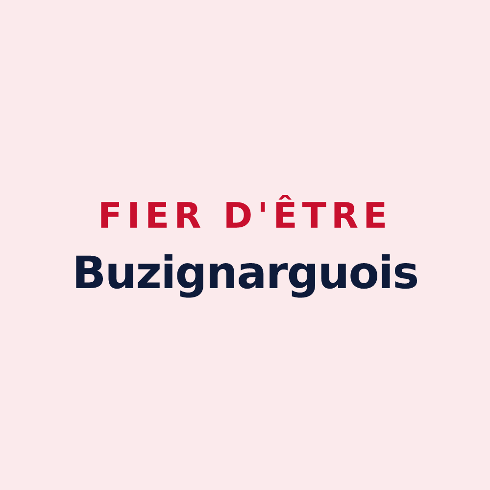 Magnet « Fier d'être Buzignarguois » — design pour Buzignargues