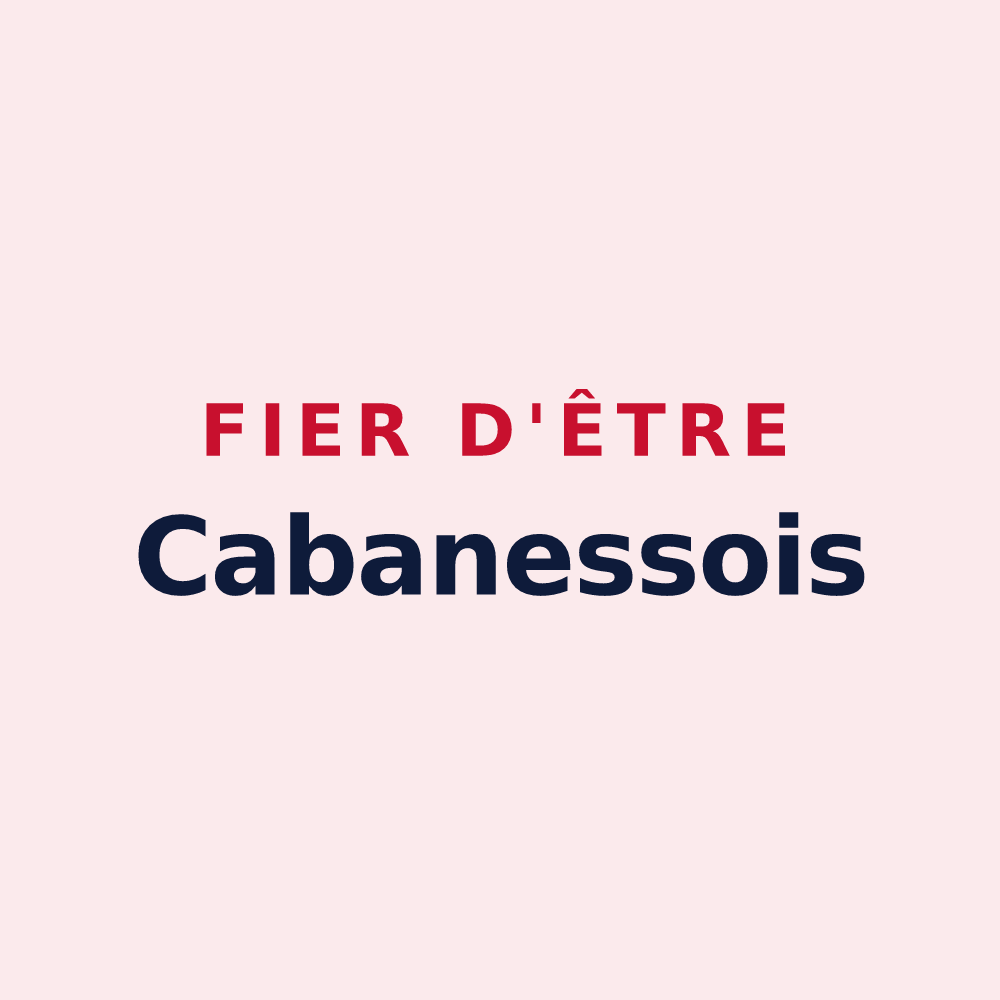 Magnet « Fier d'être Cabanessois » — design pour Cabanès