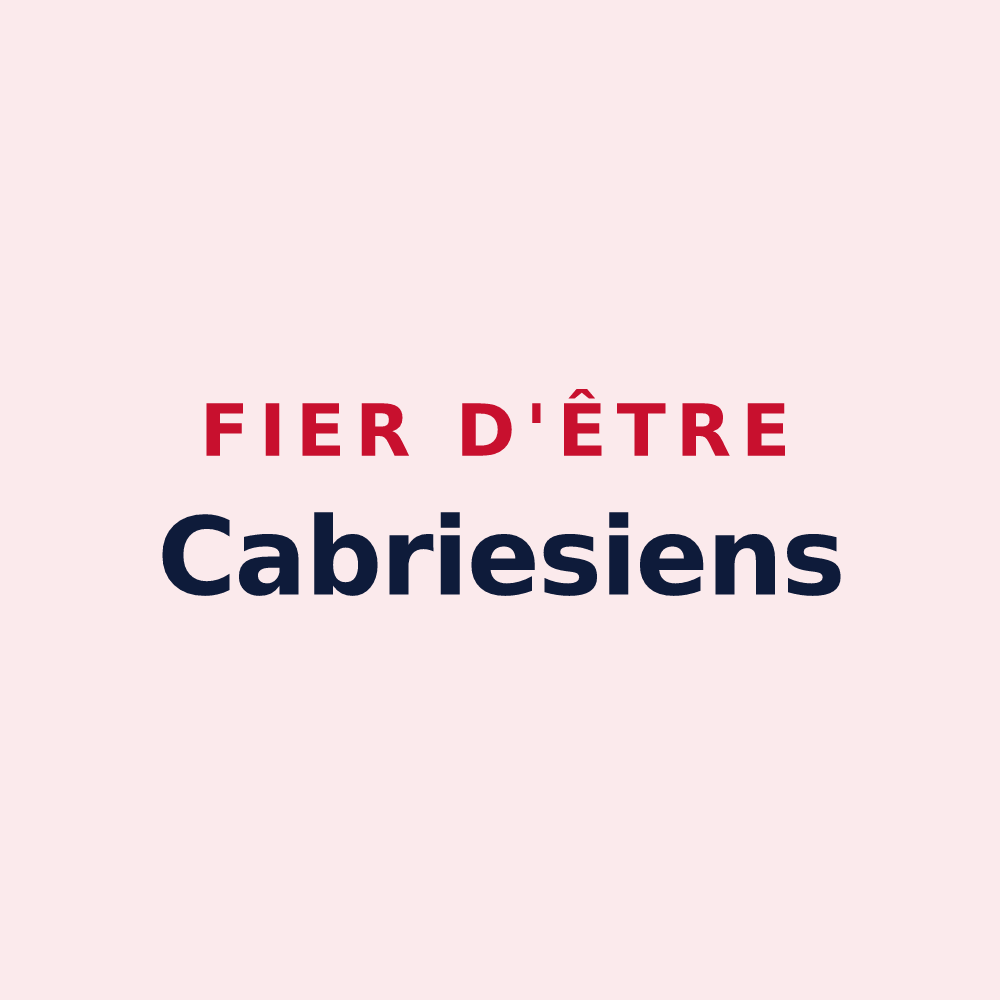 Magnet « Fier d'être Cabriesiens » — design pour Cabriès