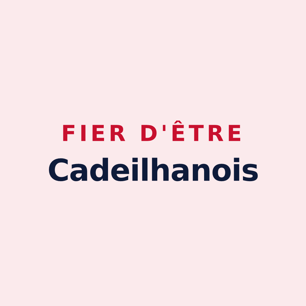 Magnet « Fier d'être Cadeilhanois » — design pour Cadeilhan-Trachère