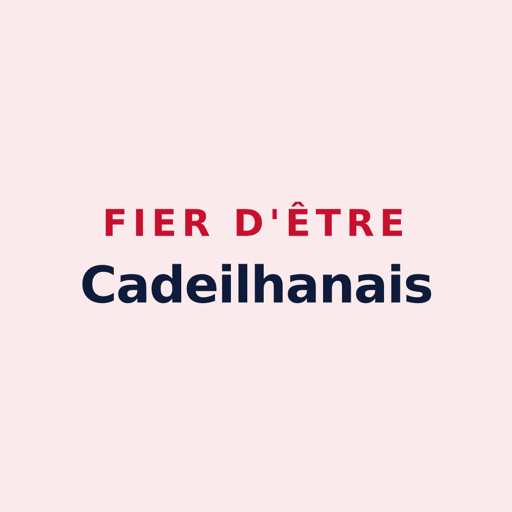 Magnet « Fier d'être Cadeilhanais » — design pour Cadeilhan
