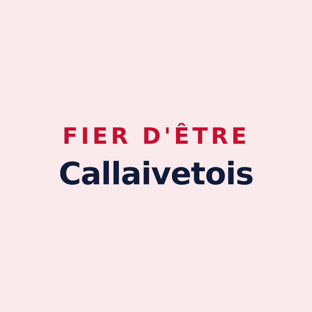 Magnet « Fier d'être Callaivetois » — design pour Caillavet