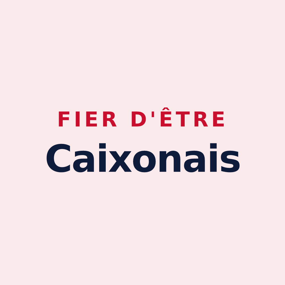 Magnet « Fier d'être Caixonais » — design pour Caixon