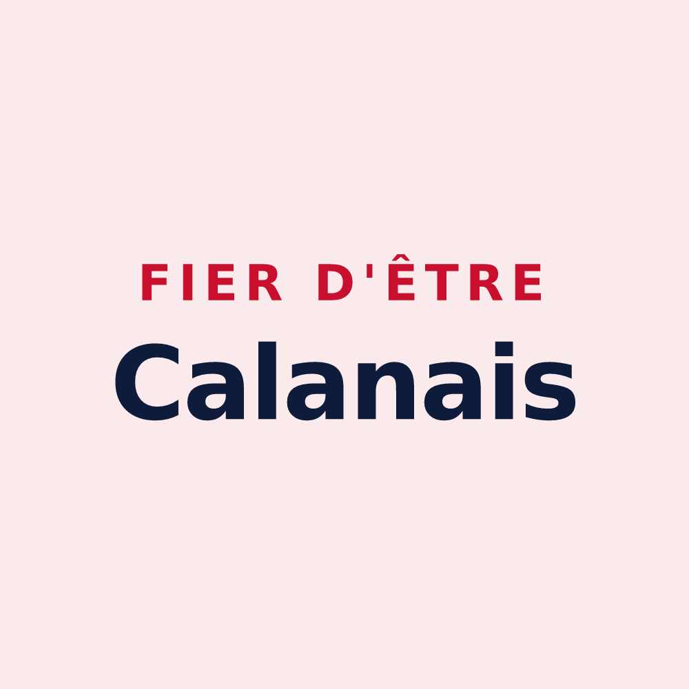 Magnet « Fier d'être Calanais » — design pour Calan
