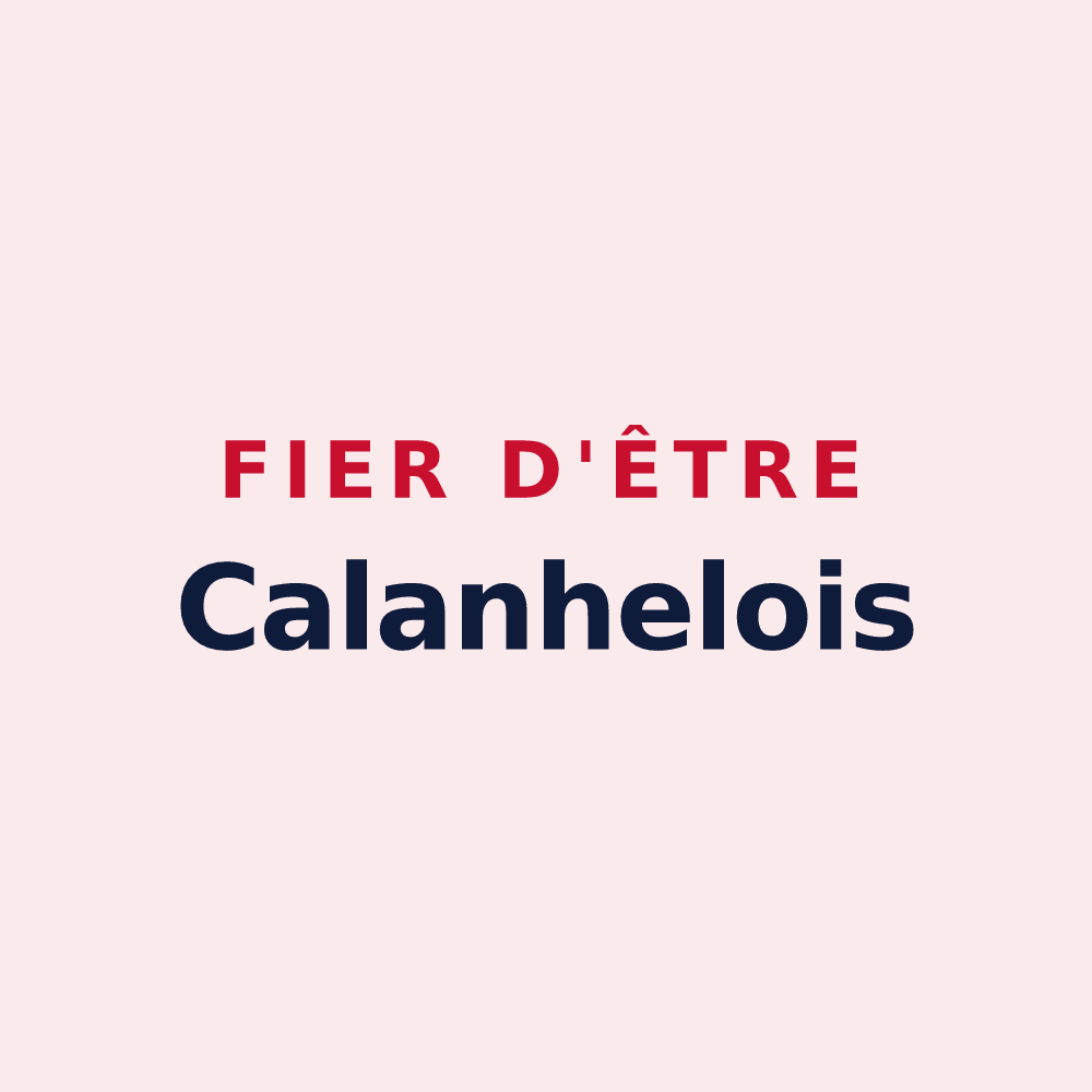 Magnet « Fier d'être Calanhelois » — design pour Calanhel
