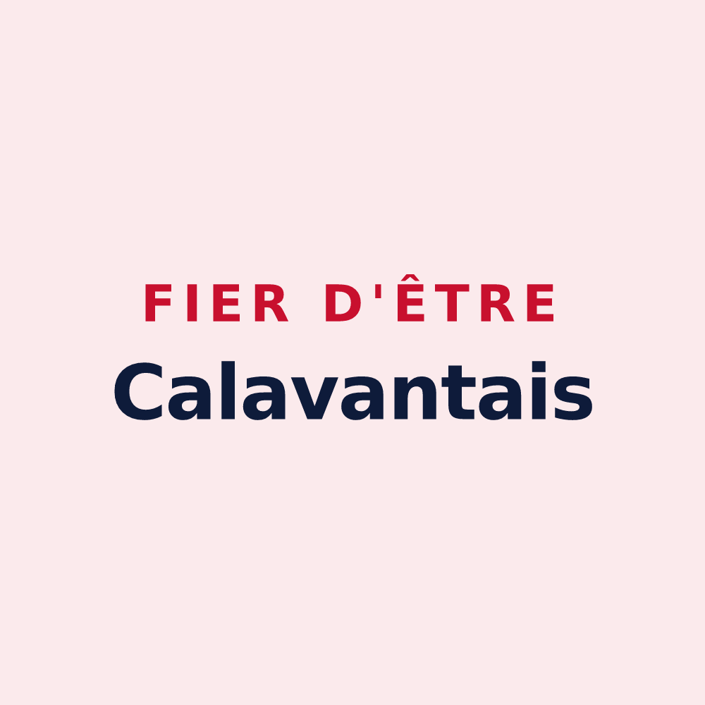 Magnet « Fier d'être Calavantais » — design pour Calavanté