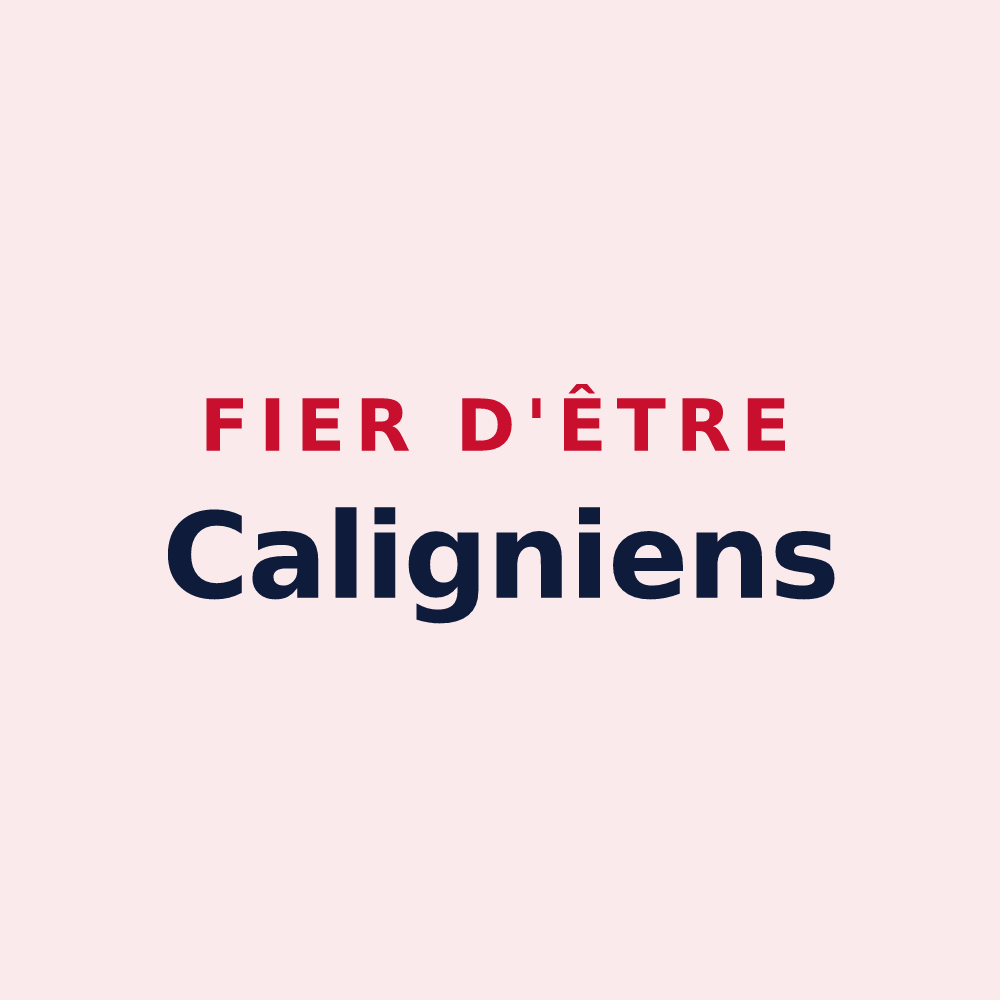 Magnet « Fier d'être Caligniens » — design pour Caligny