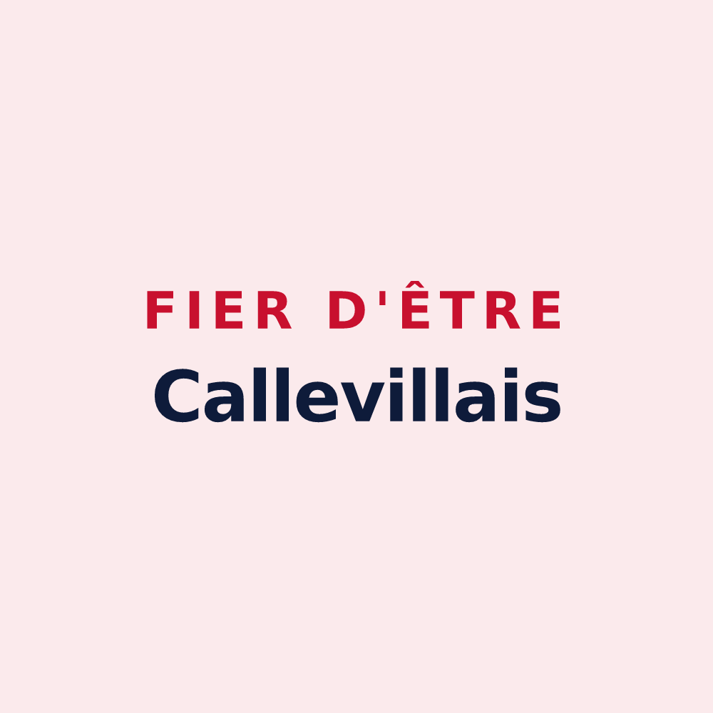 Magnet « Fier d'être Callevillais » — design pour Calleville