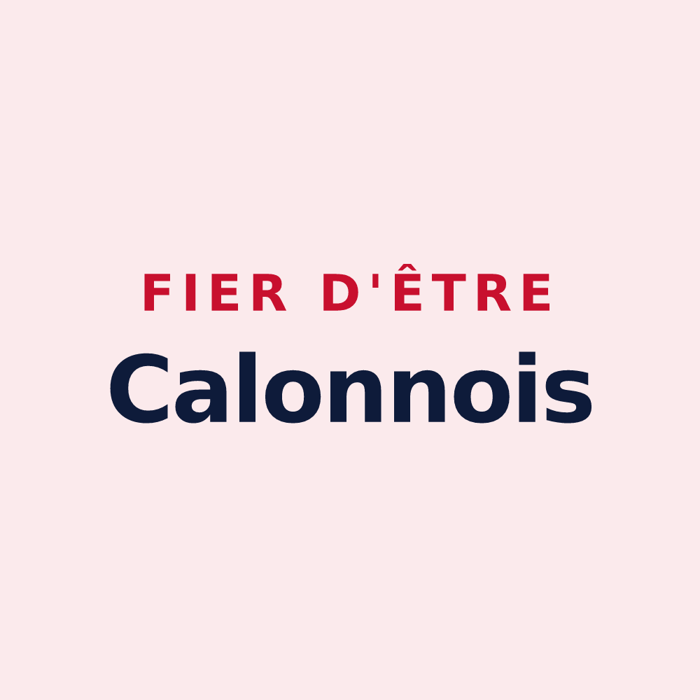 Magnet « Fier d'être Calonnois » — design pour Calonne-sur-la-Lys