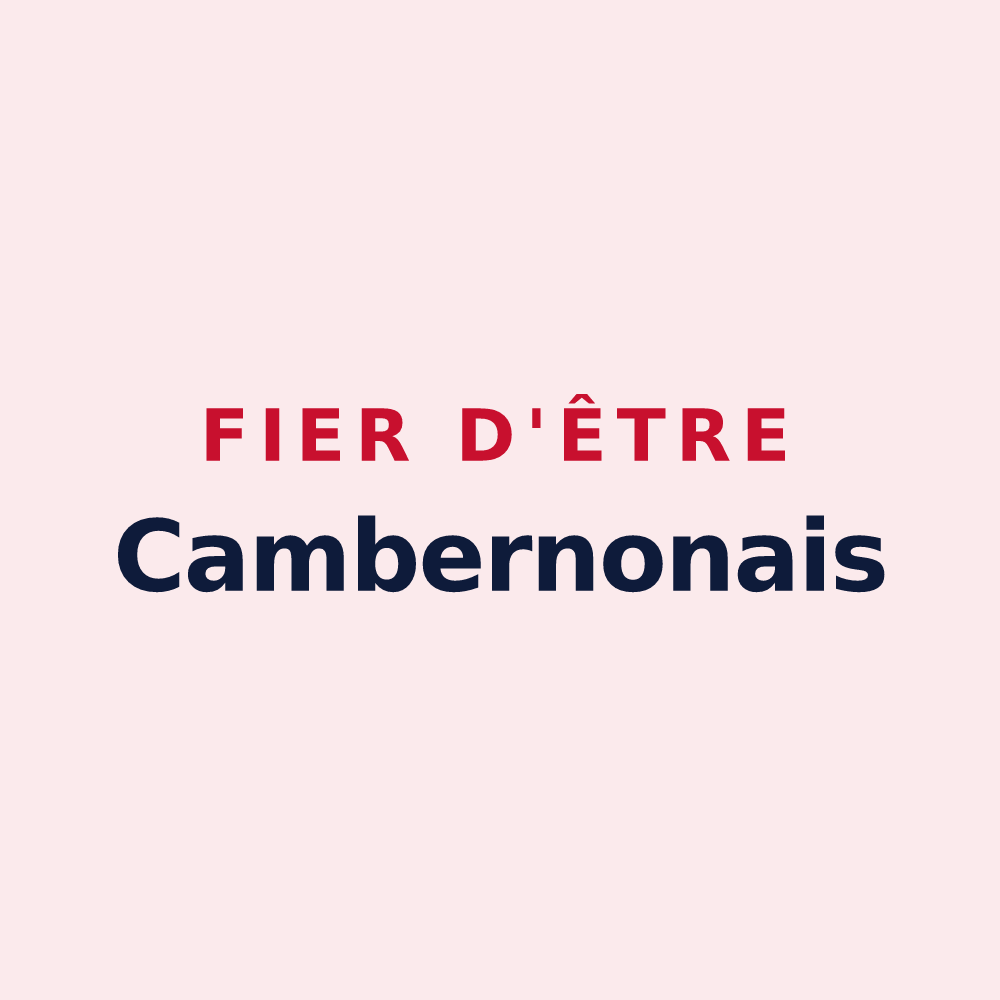 Magnet « Fier d'être Cambernonais » — design pour Cambernon