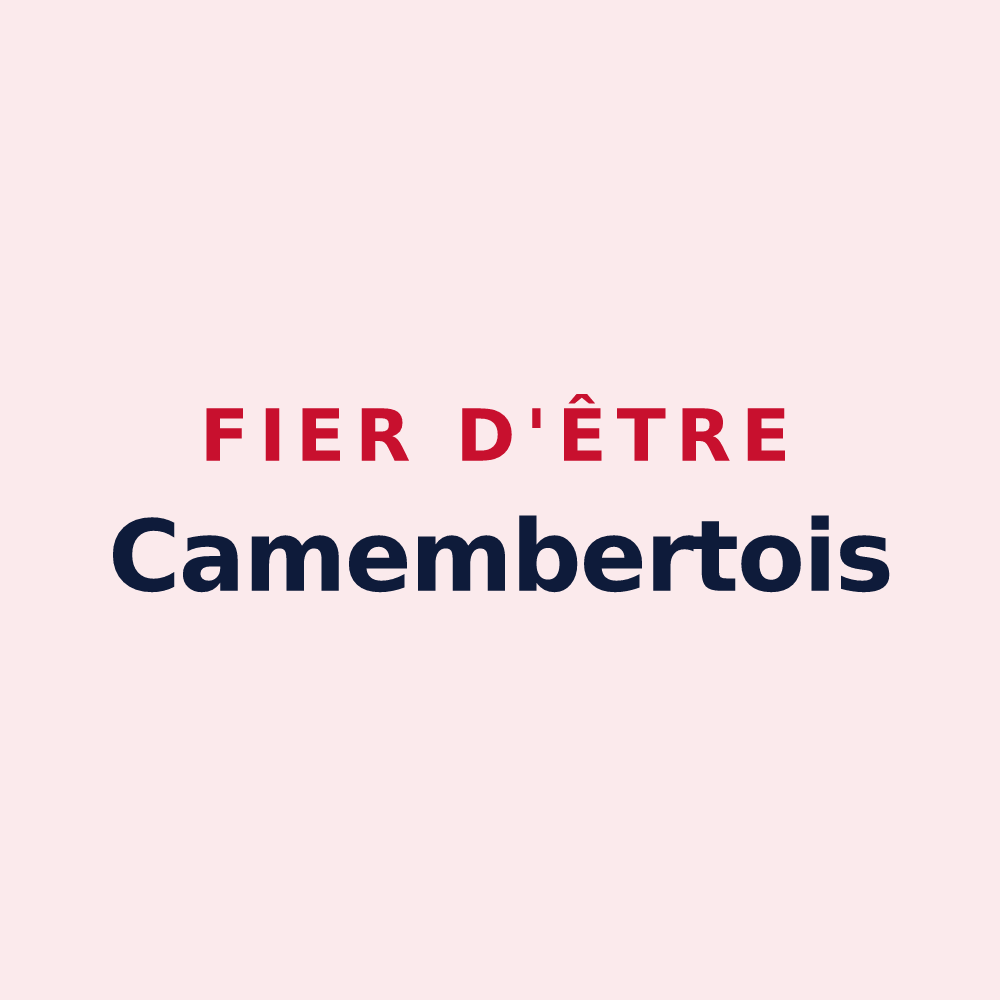 Magnet « Fier d'être Camembertois » — design pour Camembert