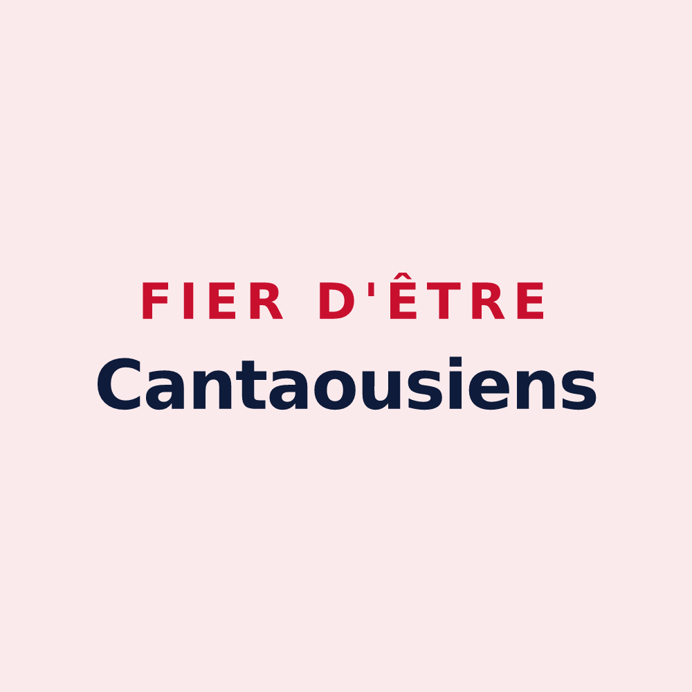 Magnet « Fier d'être Cantaousiens » — design pour Cantaous