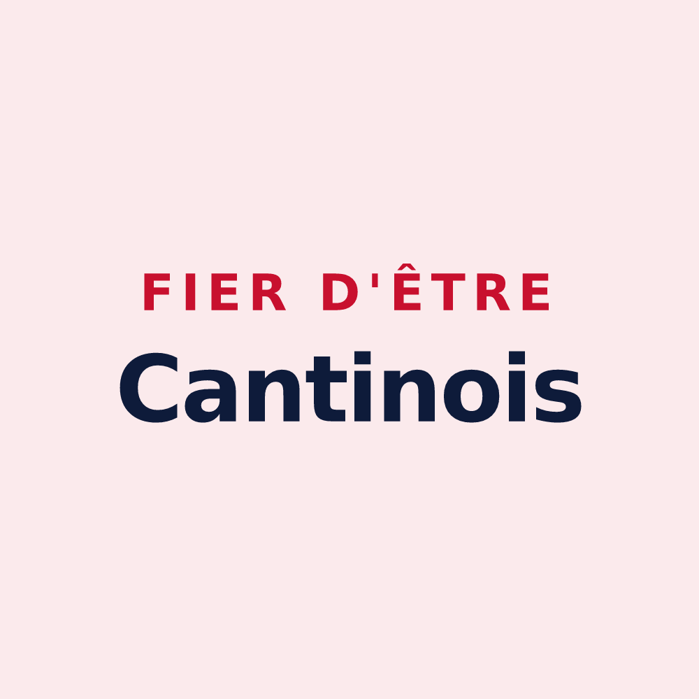 Magnet « Fier d'être Cantinois » — design pour Cantin