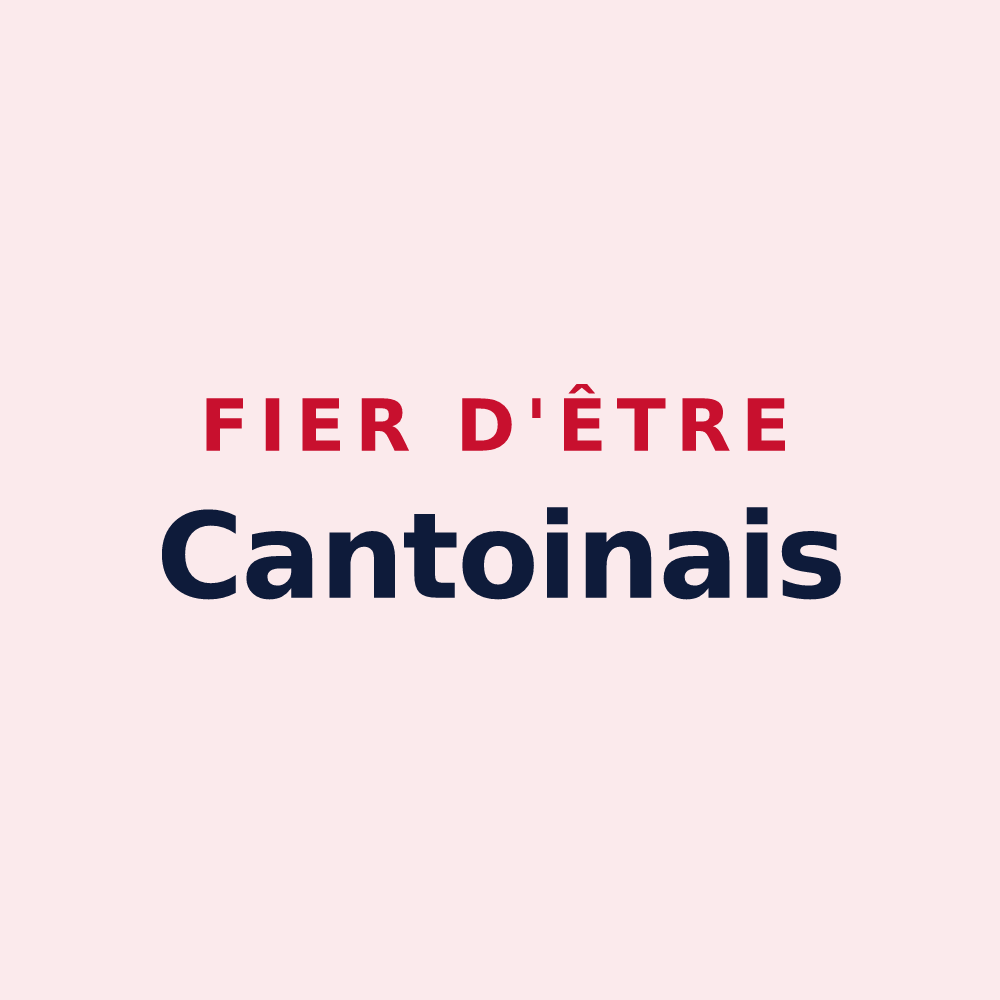 Magnet « Fier d'être Cantoinais » — design pour Cantoin