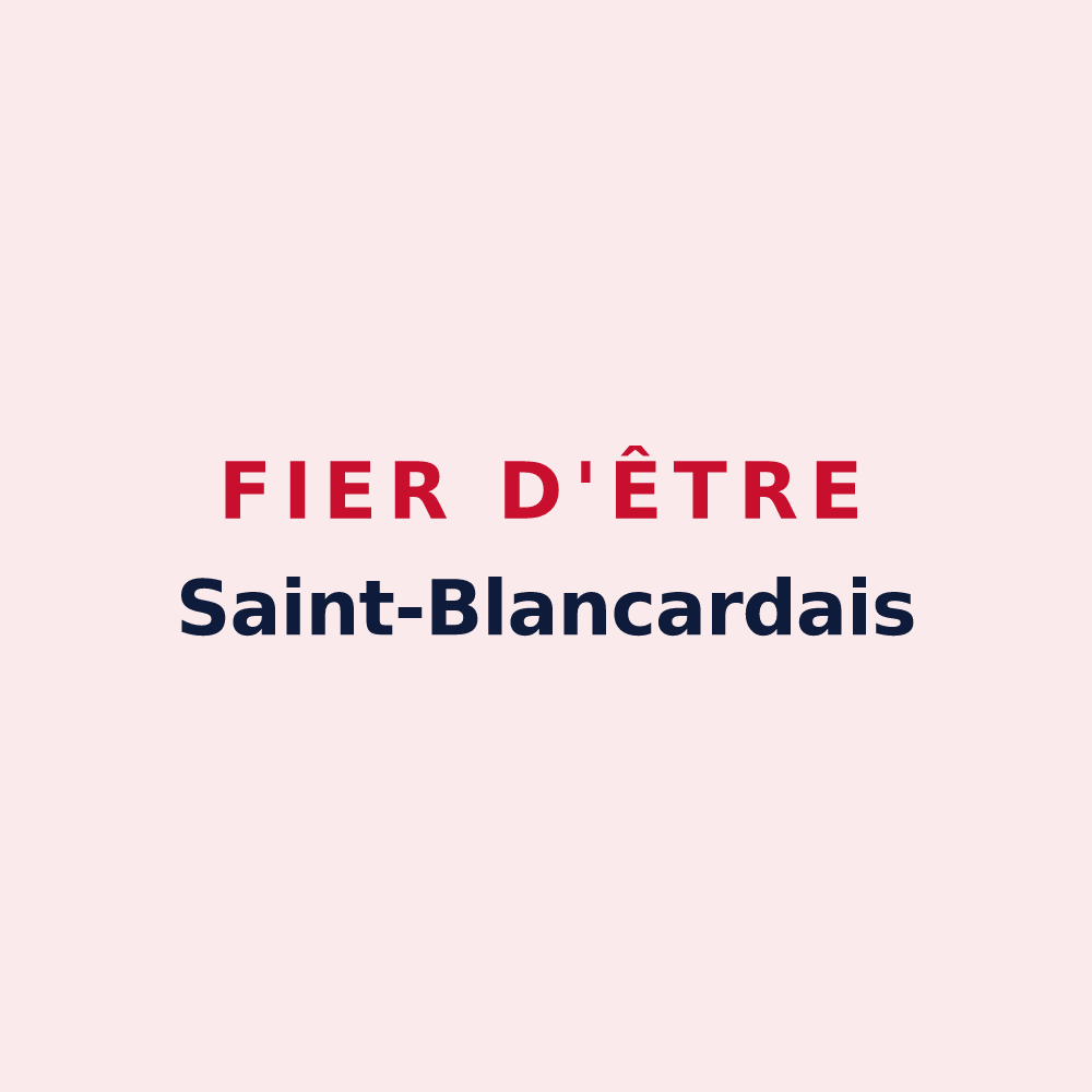 Magnet « Fier d'être Saint-Blancardais » — design pour Cap d'Astarac