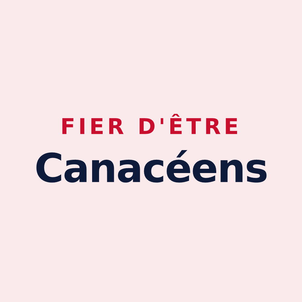 Magnet « Fier d'être Canacéens » — design pour Capoulet-et-Junac