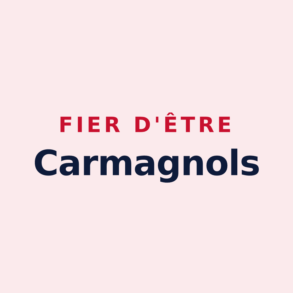 Magnet « Fier d'être Carmagnols » — design pour Caramany