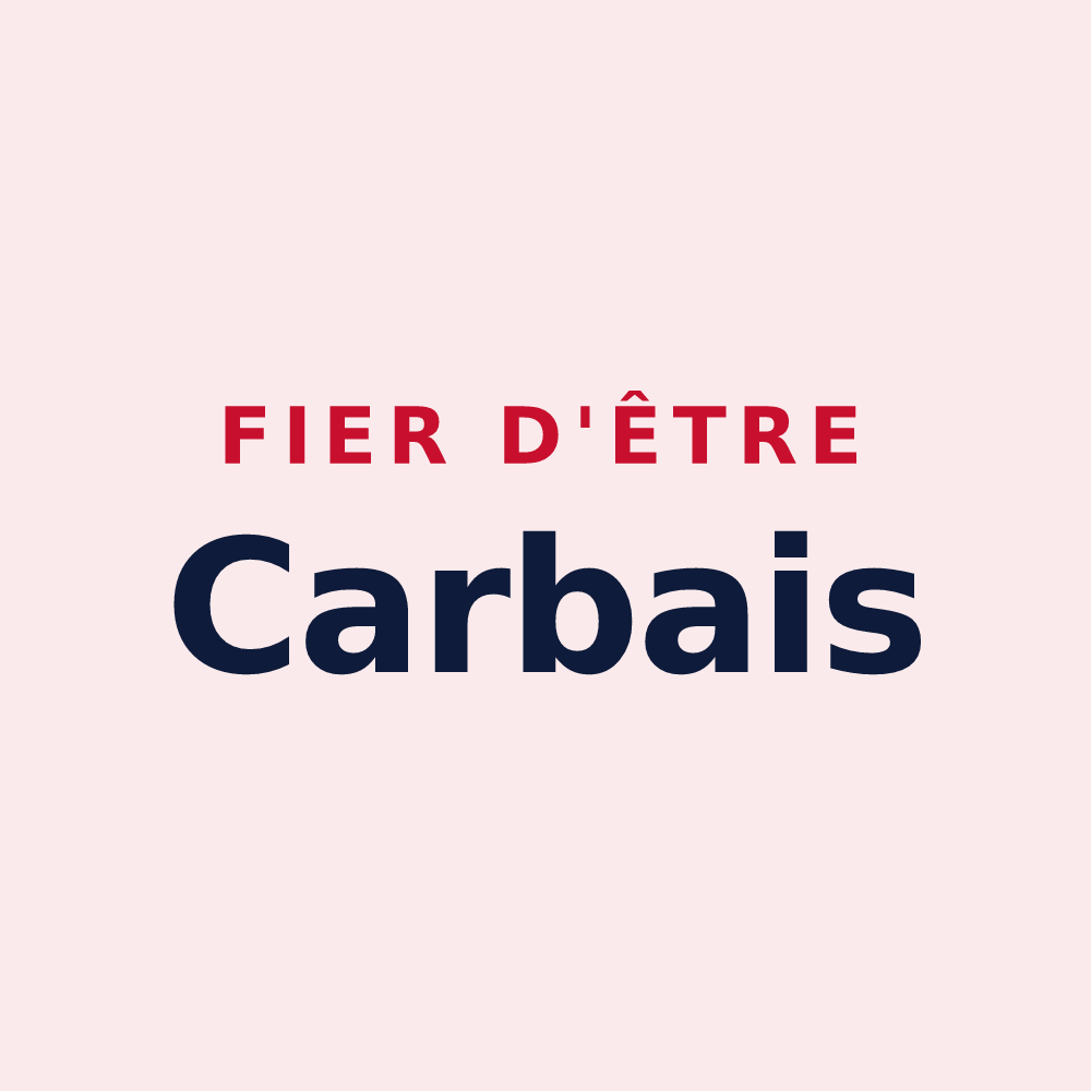 Magnet « Fier d'être Carbais » — design pour Carbes