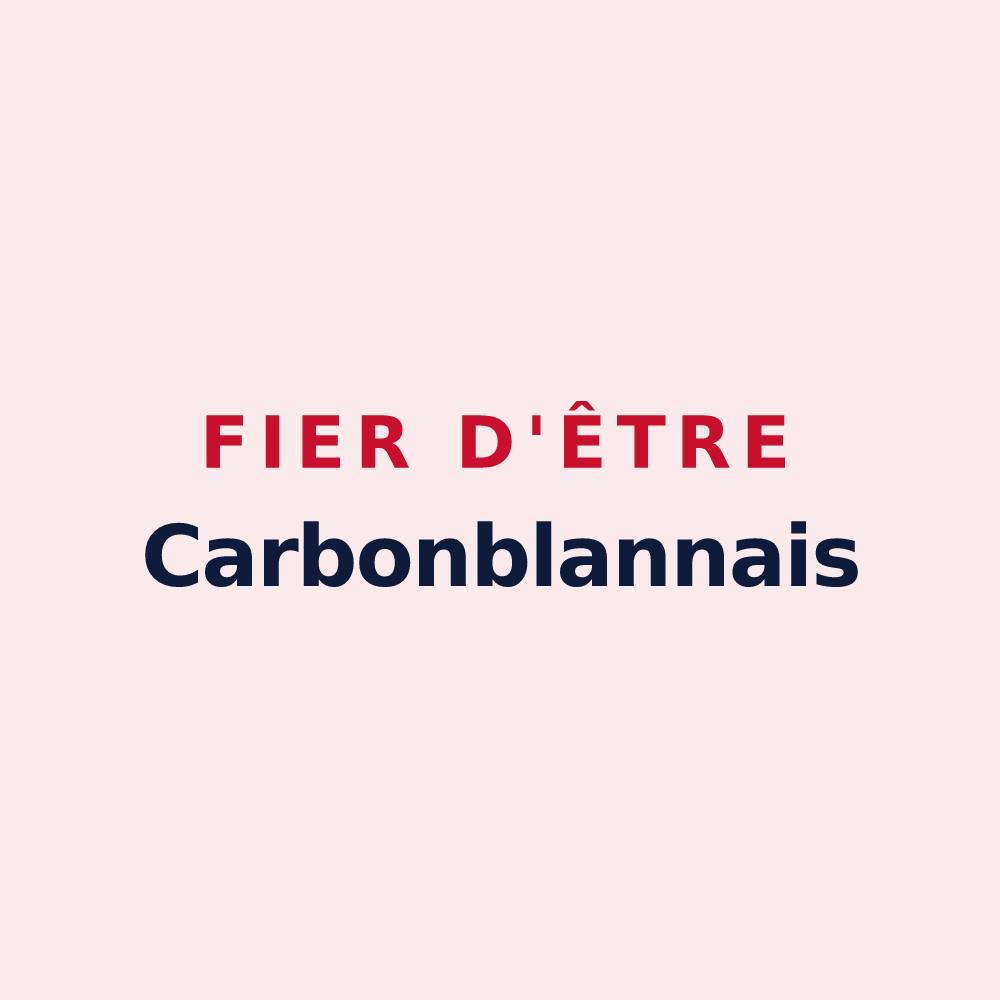 Magnet « Fier d'être Carbonblannais » — design pour Carbon-Blanc