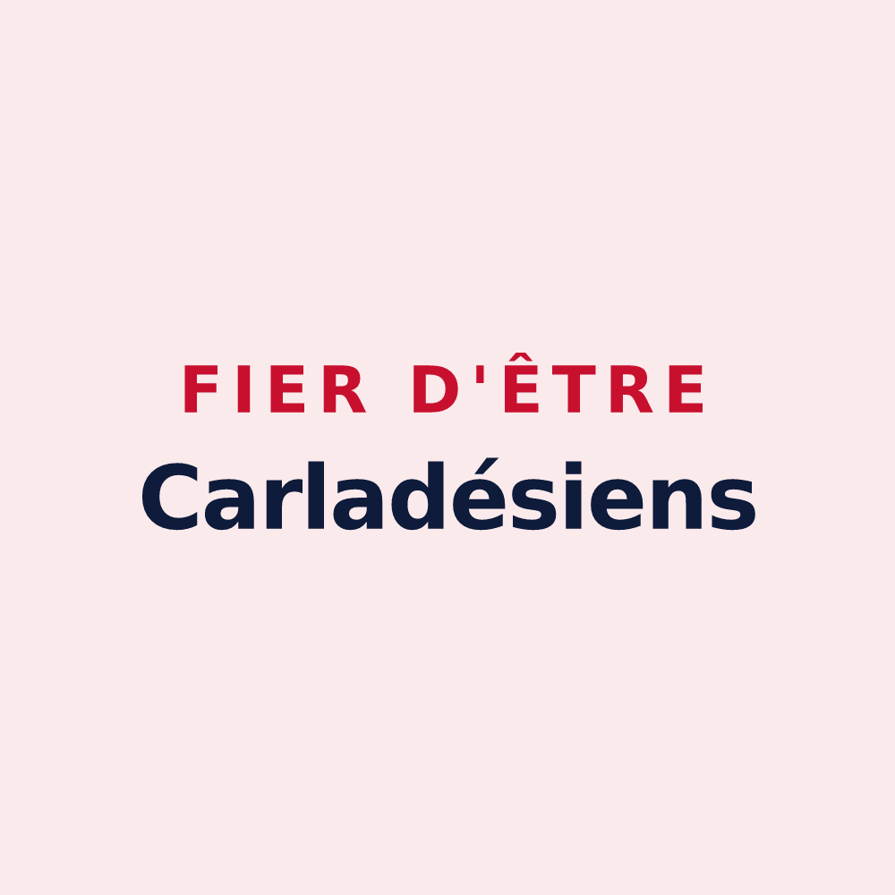 Magnet « Fier d'être Carladésiens » — design pour Carlat