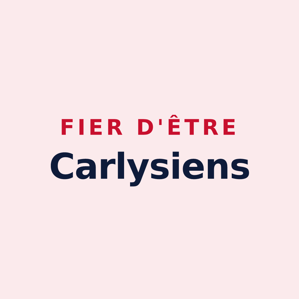 Magnet « Fier d'être Carlysiens » — design pour Carly
