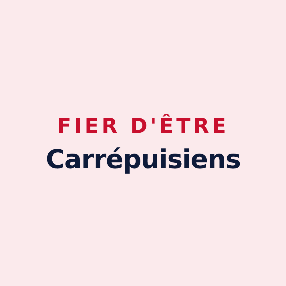 Magnet « Fier d'être Carrépuisiens » — design pour Carrépuis