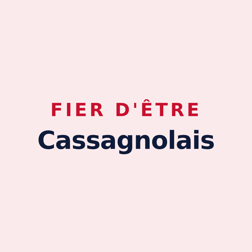 Magnet « Fier d'être Cassagnolais » — design pour Cassagnoles