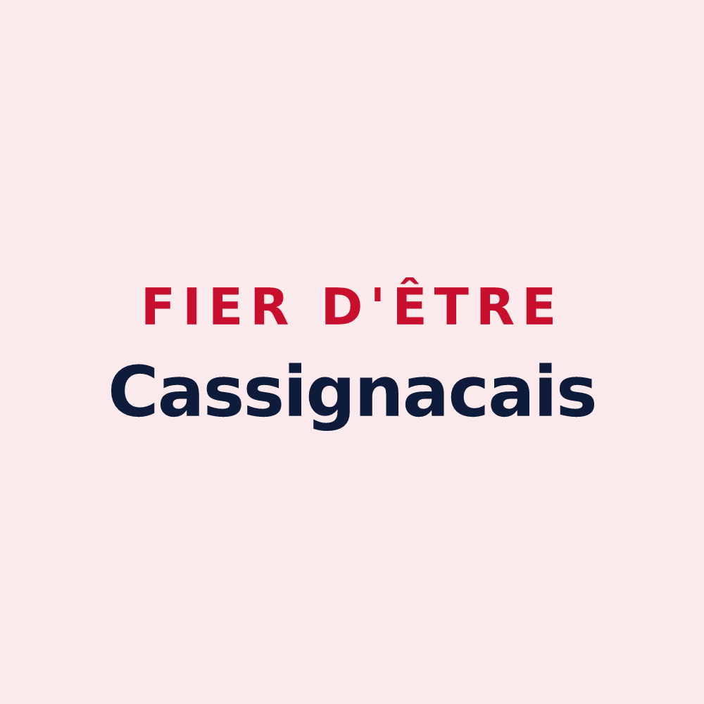 Magnet « Fier d'être Cassignacais » — design pour Cassignas