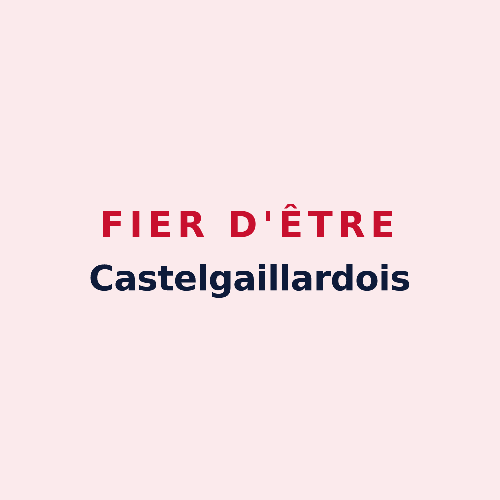 Magnet « Fier d'être Castelgaillardois » — design pour Castelgaillard