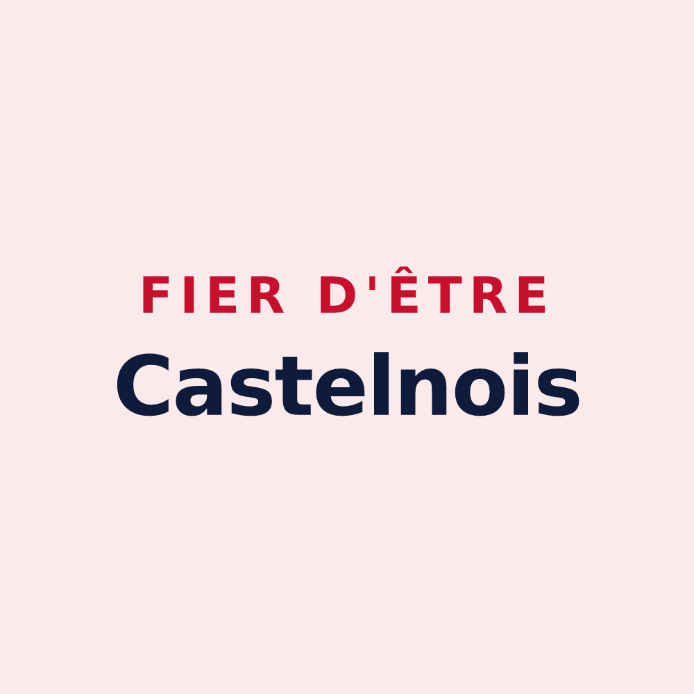 Magnet « Fier d'être Castelnois » — design pour Castelnau-d'Arbieu
