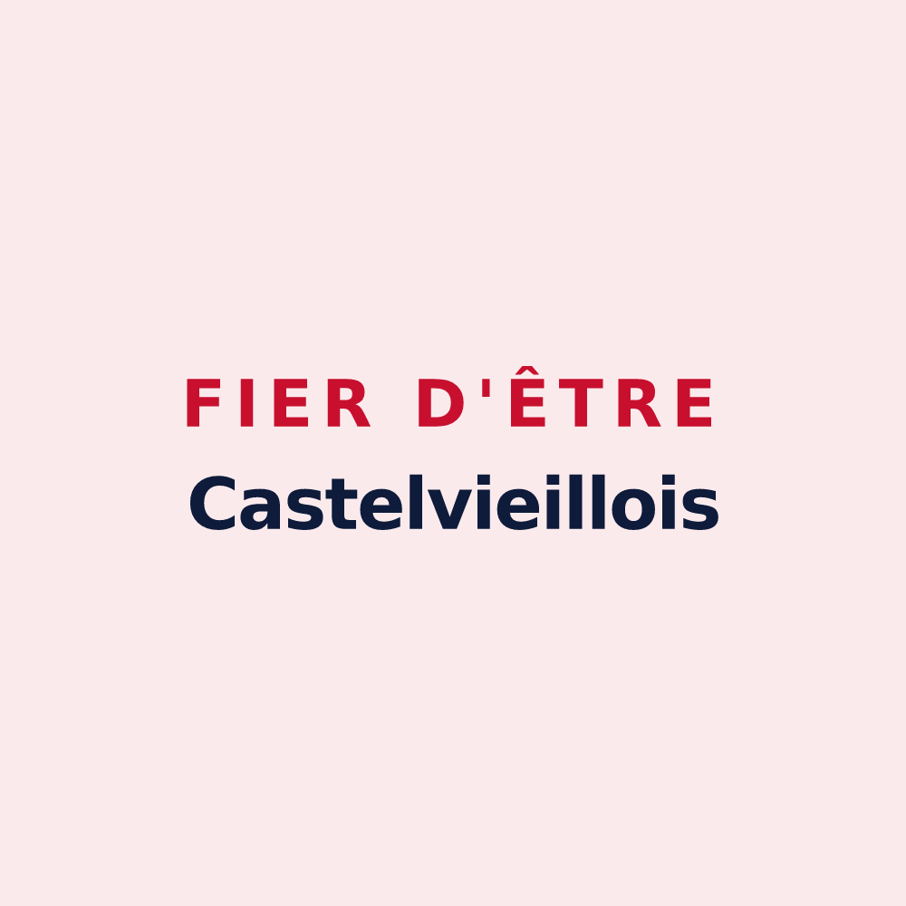 Magnet « Fier d'être Castelvieillois » — design pour Castelviel