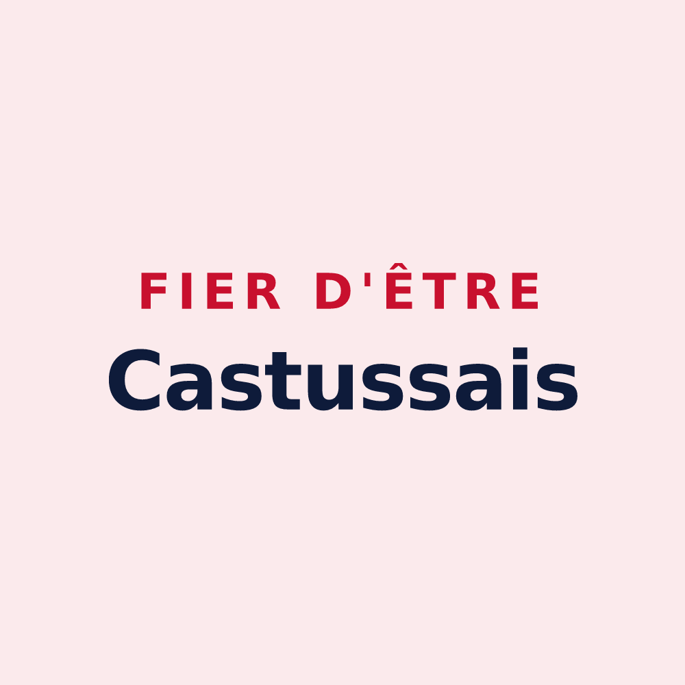 Magnet « Fier d'être Castussais » — design pour Castéra-Lanusse