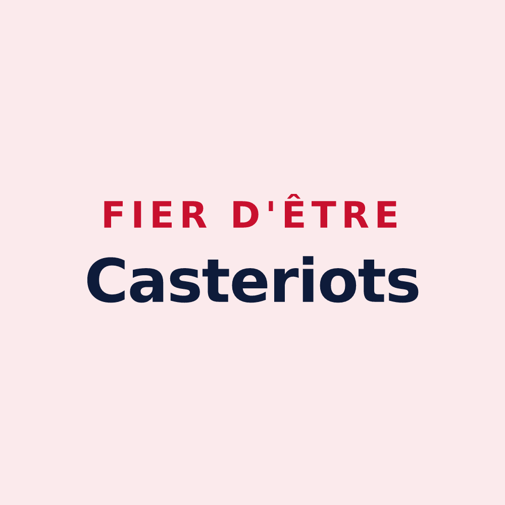 Magnet « Fier d'être Casteriots » — design pour Castets et Castillon