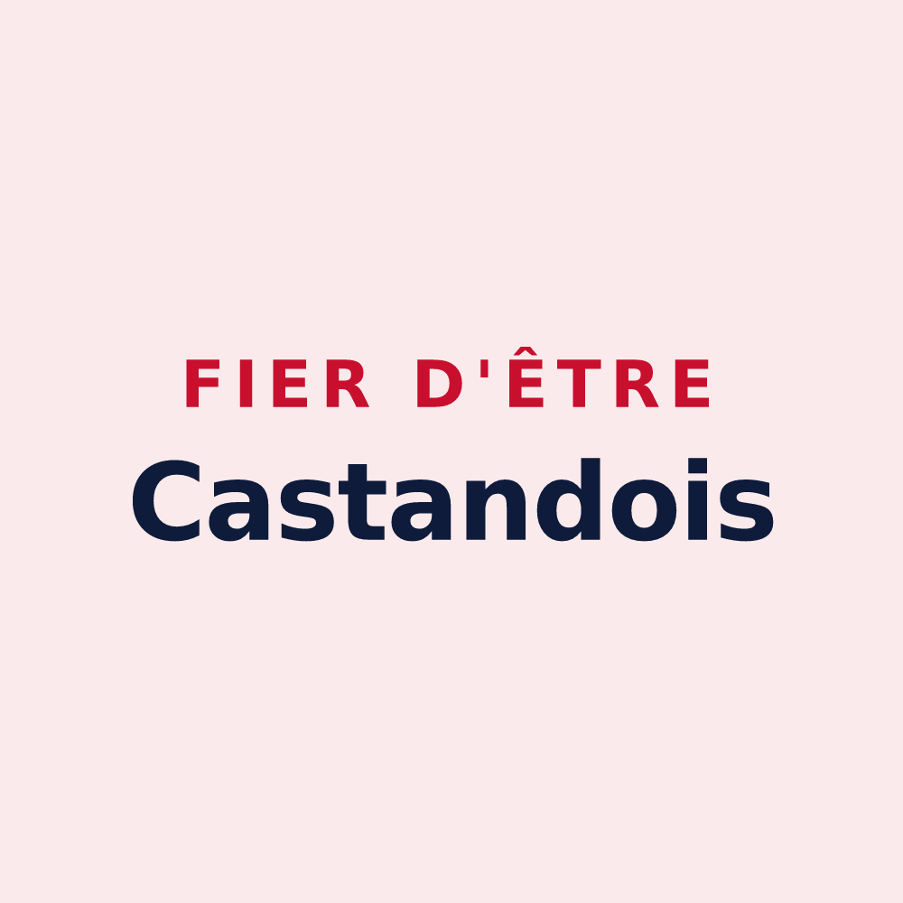 Magnet « Fier d'être Castandois » — design pour Casties-Labrande