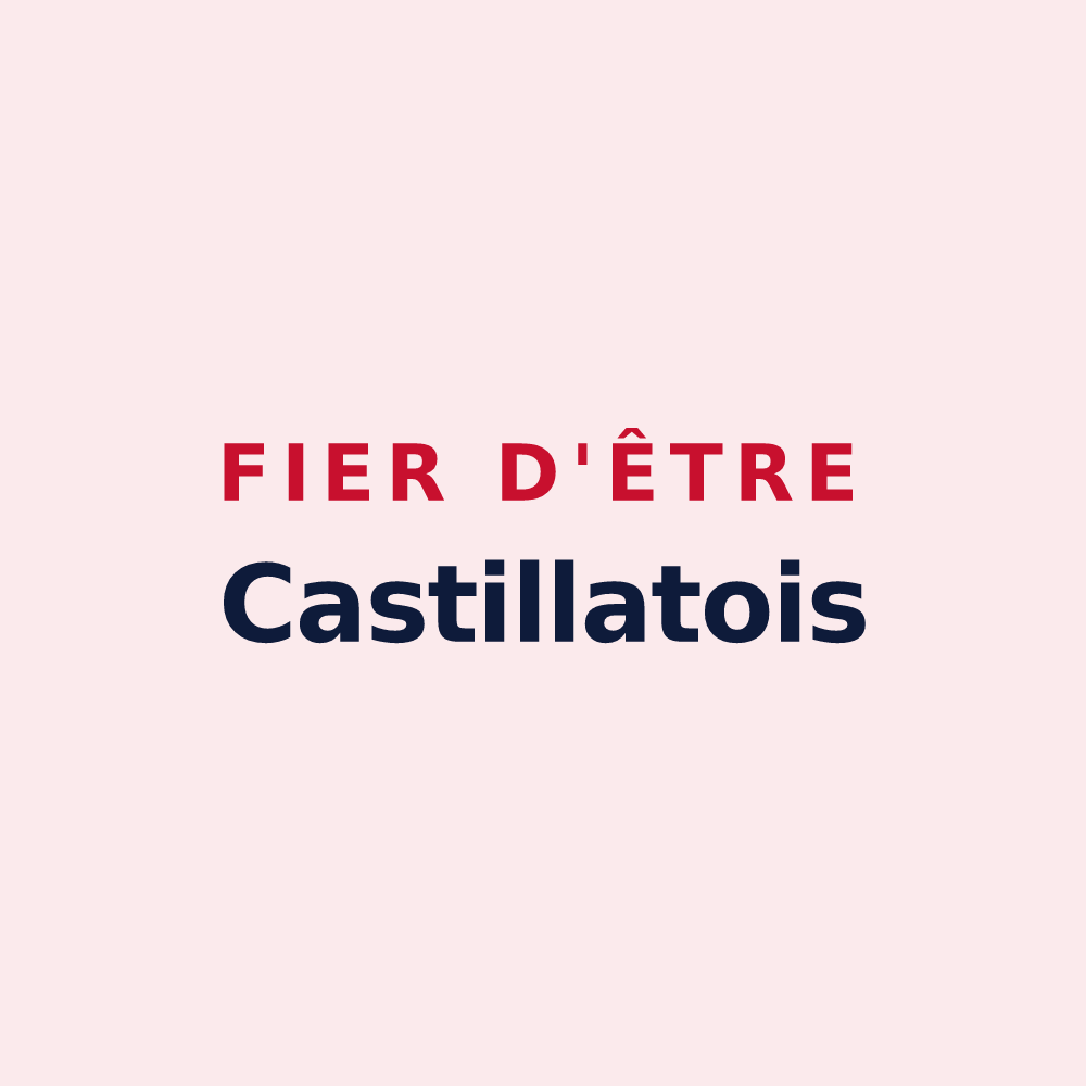 Magnet « Fier d'être Castillatois » — design pour Castillon-Debats