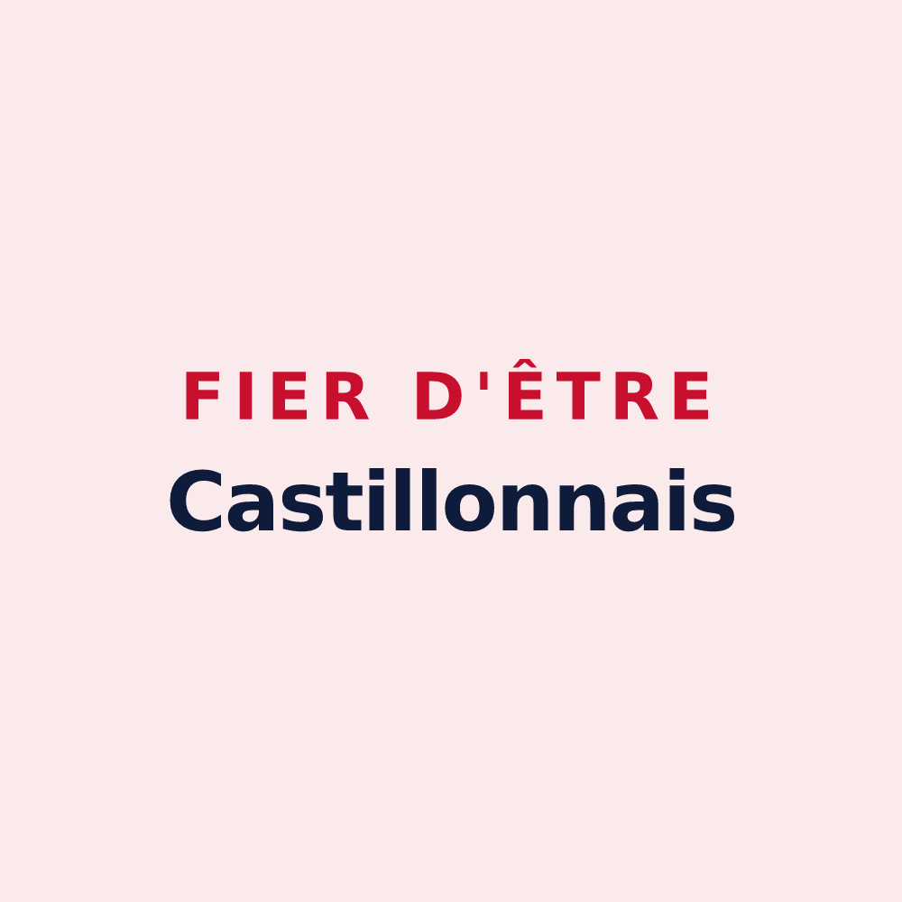 Magnet « Fier d'être Castillonnais » — design pour Castillon